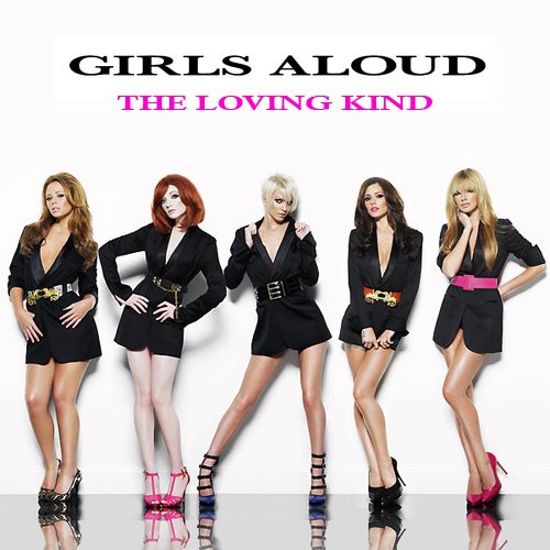 girls-aloud-the-loving-kind-famade-singl